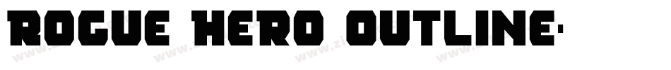 Rogue Hero Outline字体转换